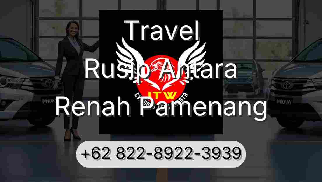 Travel Rusip Antara Renah Pamenang