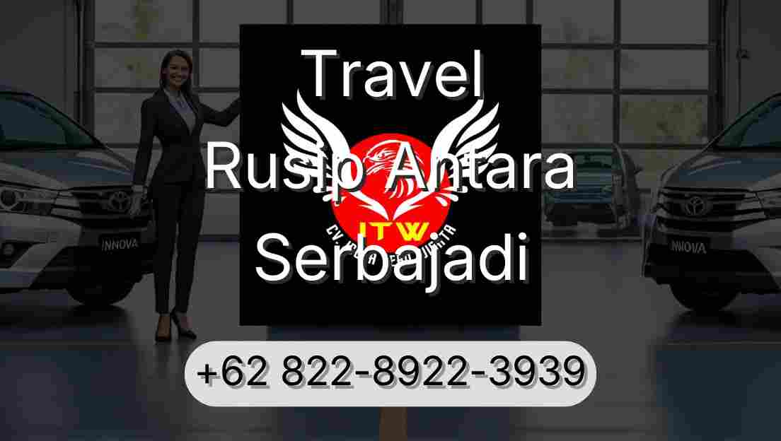 Travel Rusip Antara Serbajadi