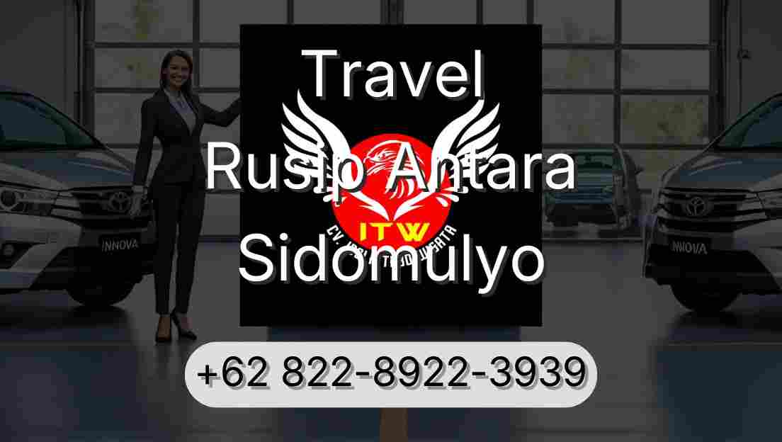 Travel Rusip Antara Sidomulyo