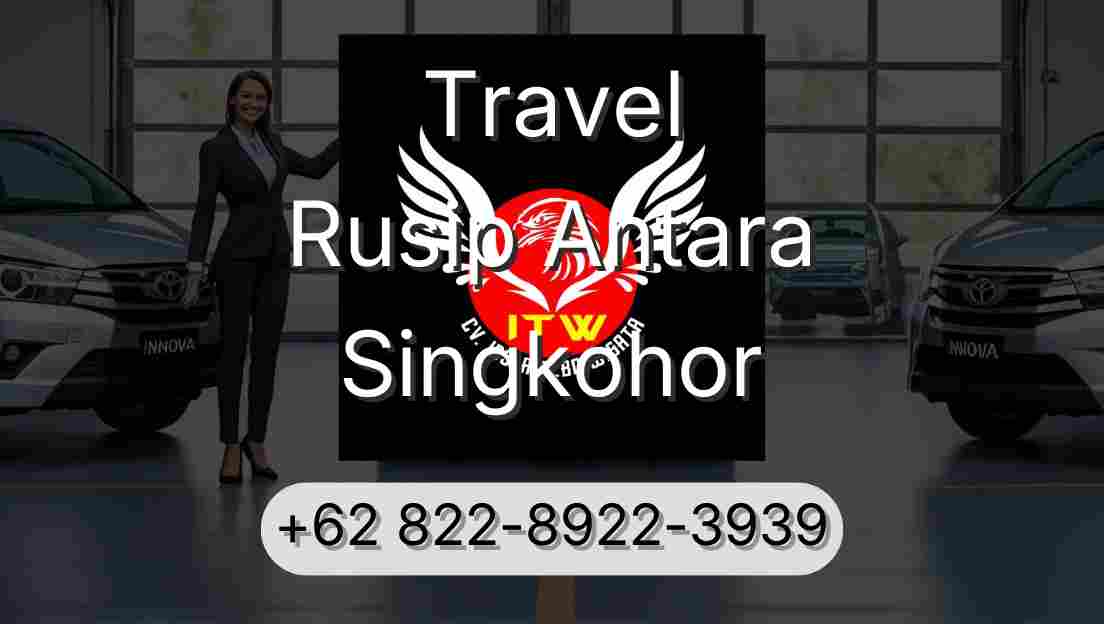 Travel Rusip Antara Singkohor