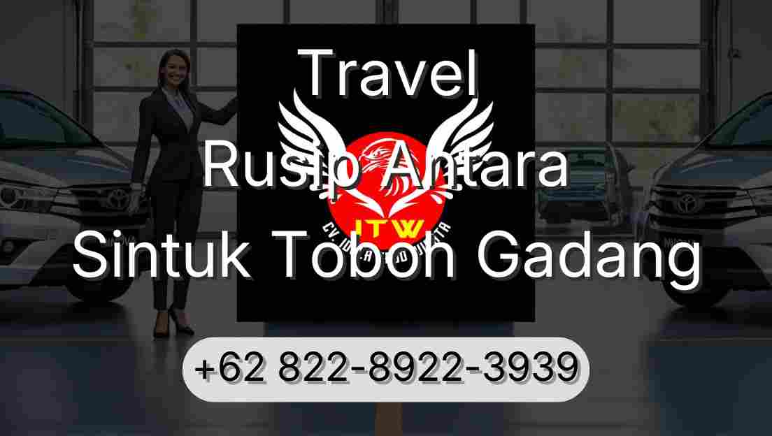 Travel Rusip Antara Sintuk Toboh Gadang