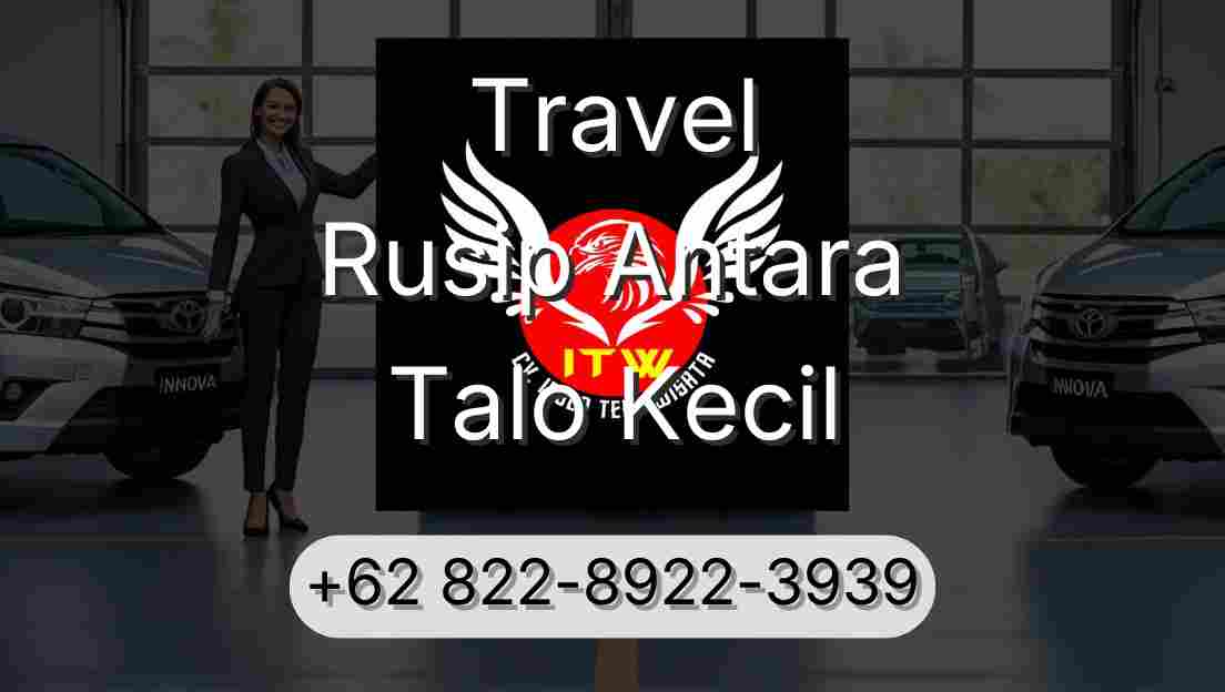 Travel Rusip Antara Talo Kecil