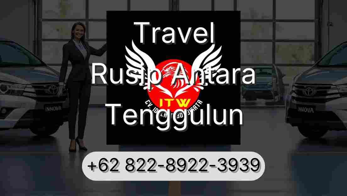 Travel Rusip Antara Tenggulun