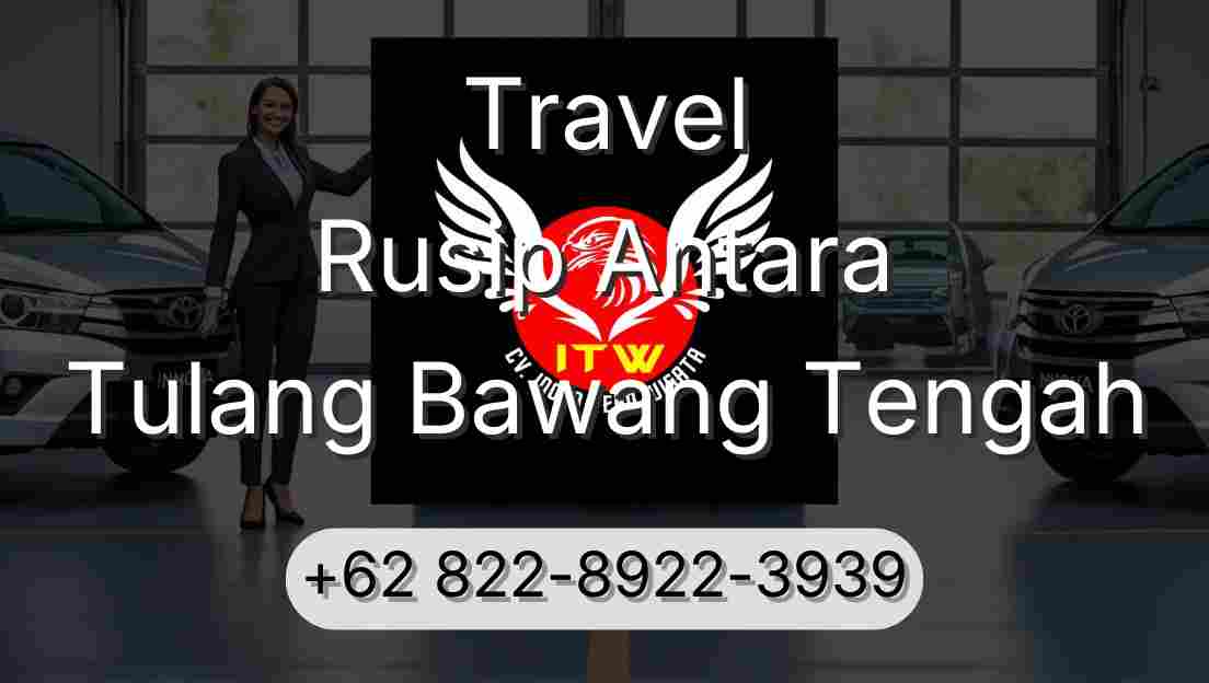 Travel Rusip Antara Tulang Bawang Tengah