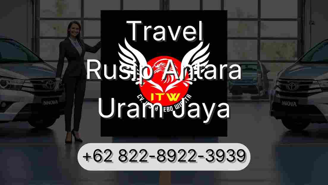 Travel Rusip Antara Uram Jaya