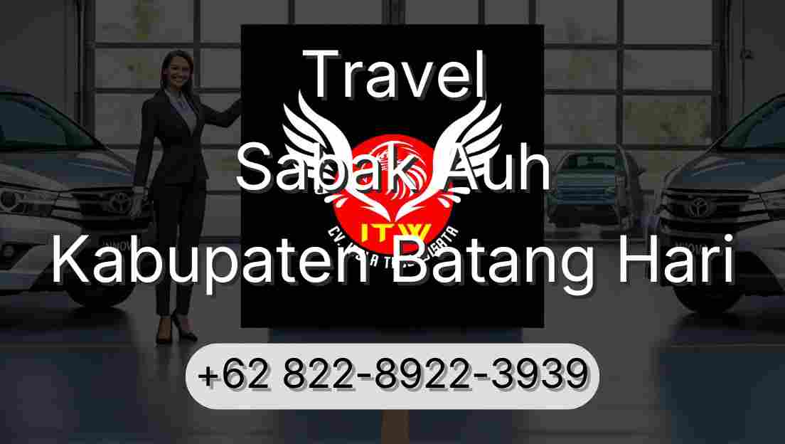 Travel Sabak Auh Kabupaten Batang Hari