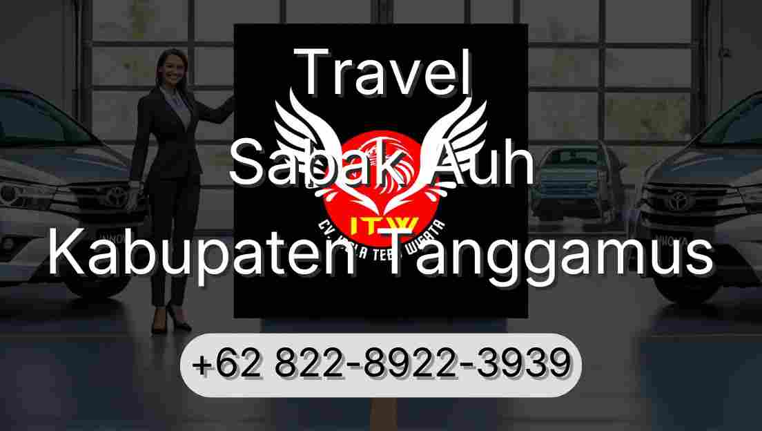 Travel Sabak Auh Kabupaten Tanggamus