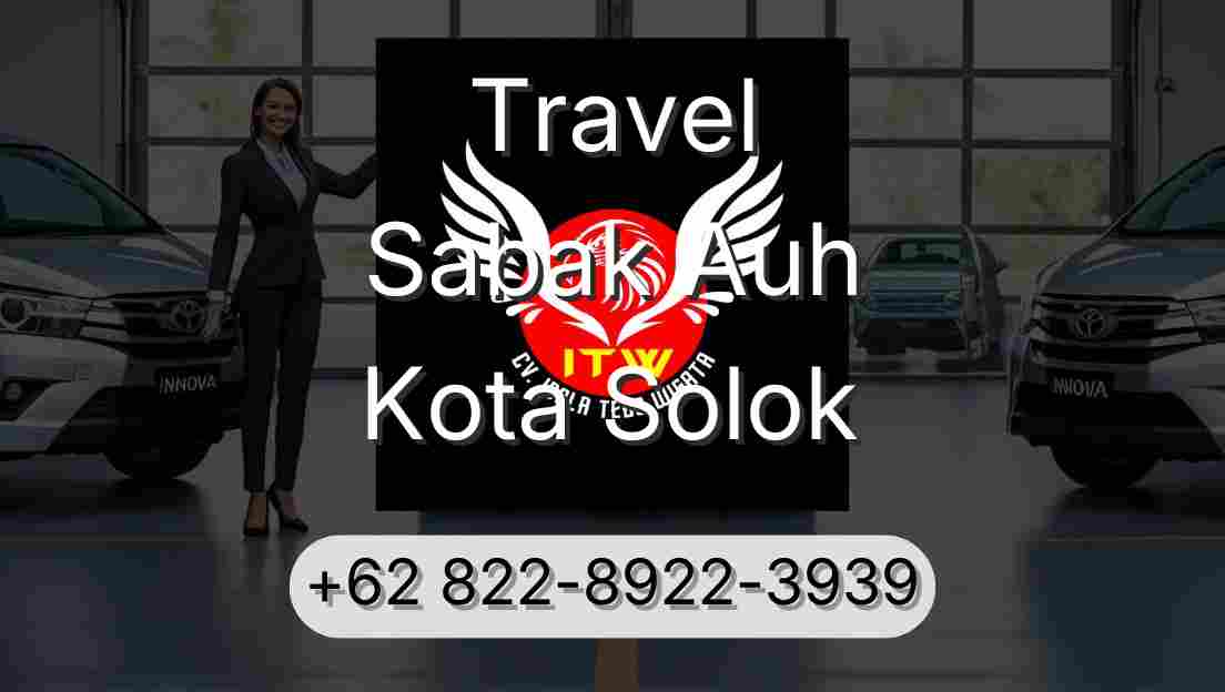 Travel Sabak Auh Kota Solok