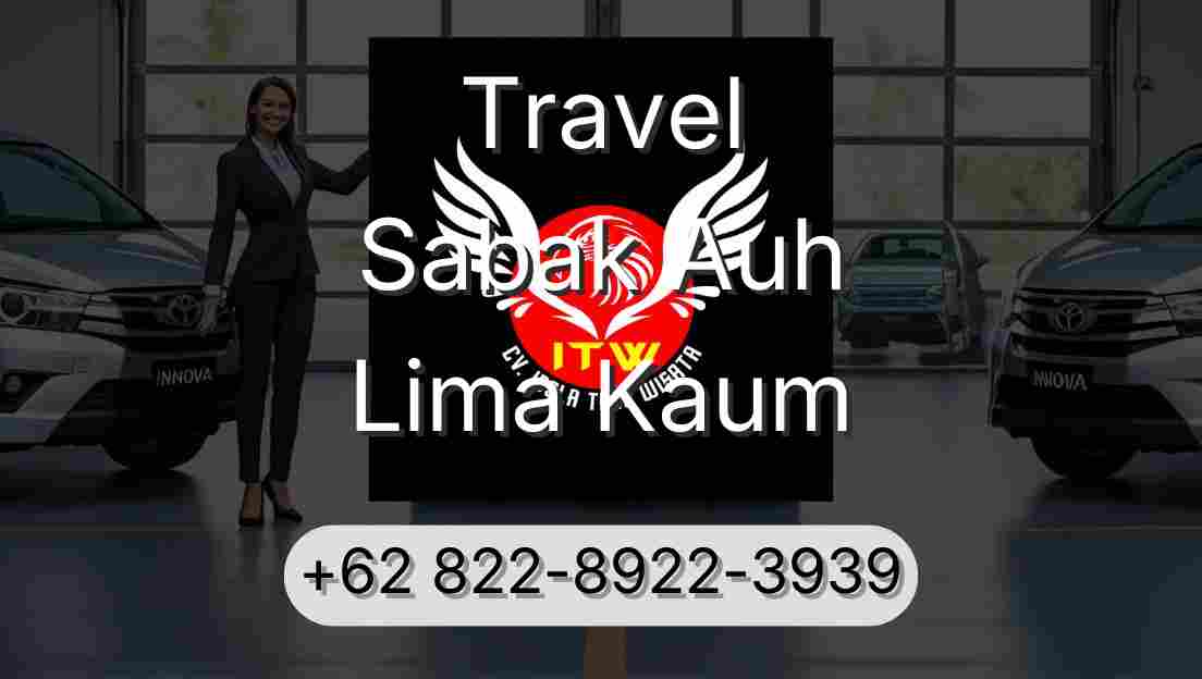 Travel Sabak Auh Lima Kaum