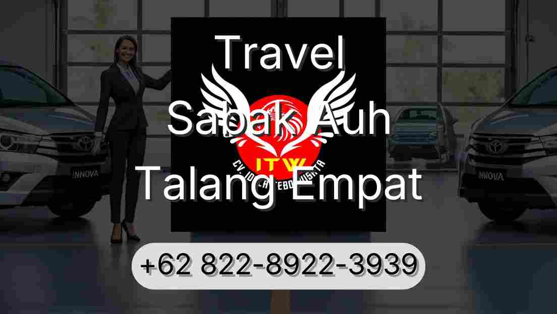 Travel Sabak Auh Talang Empat