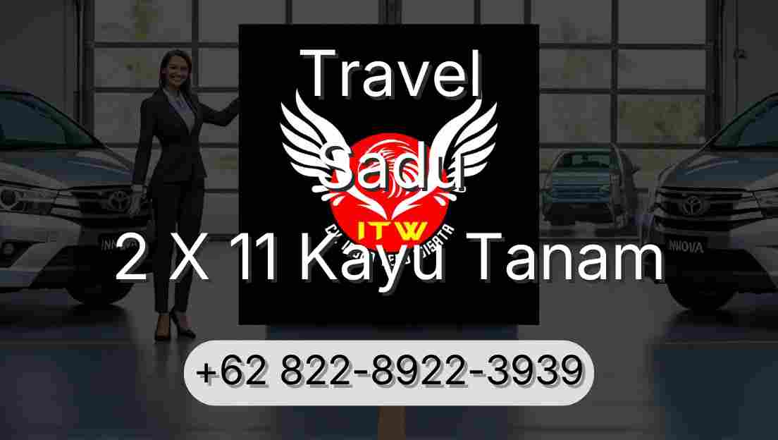 Travel Sadu 2 X 11 Kayu Tanam
