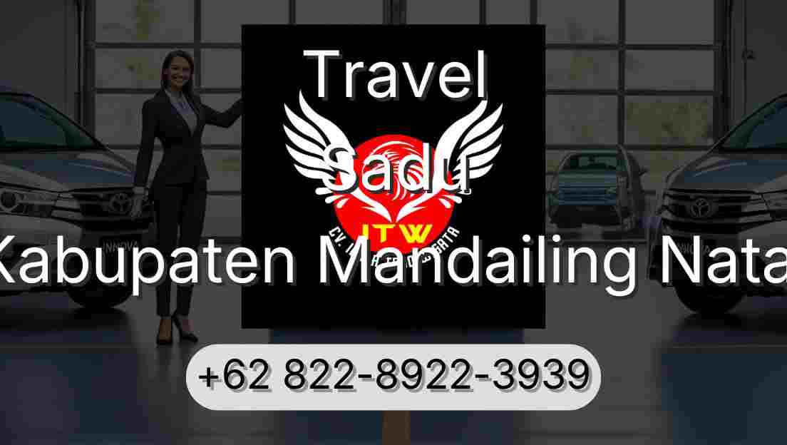 Travel Sadu Kabupaten Mandailing Natal