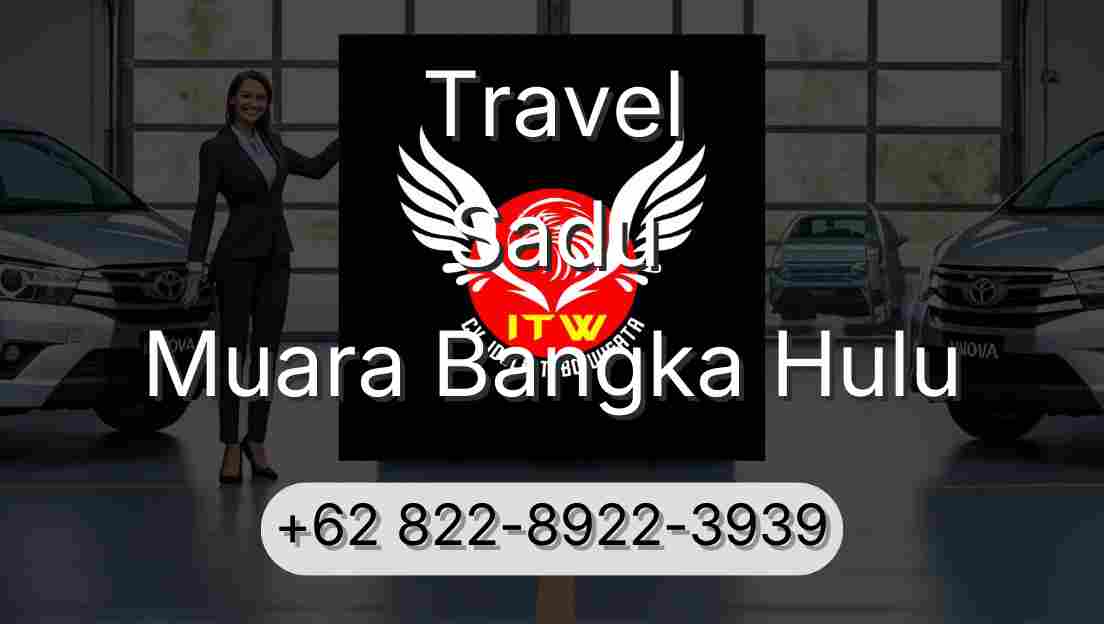 Travel Sadu Muara Bangka Hulu