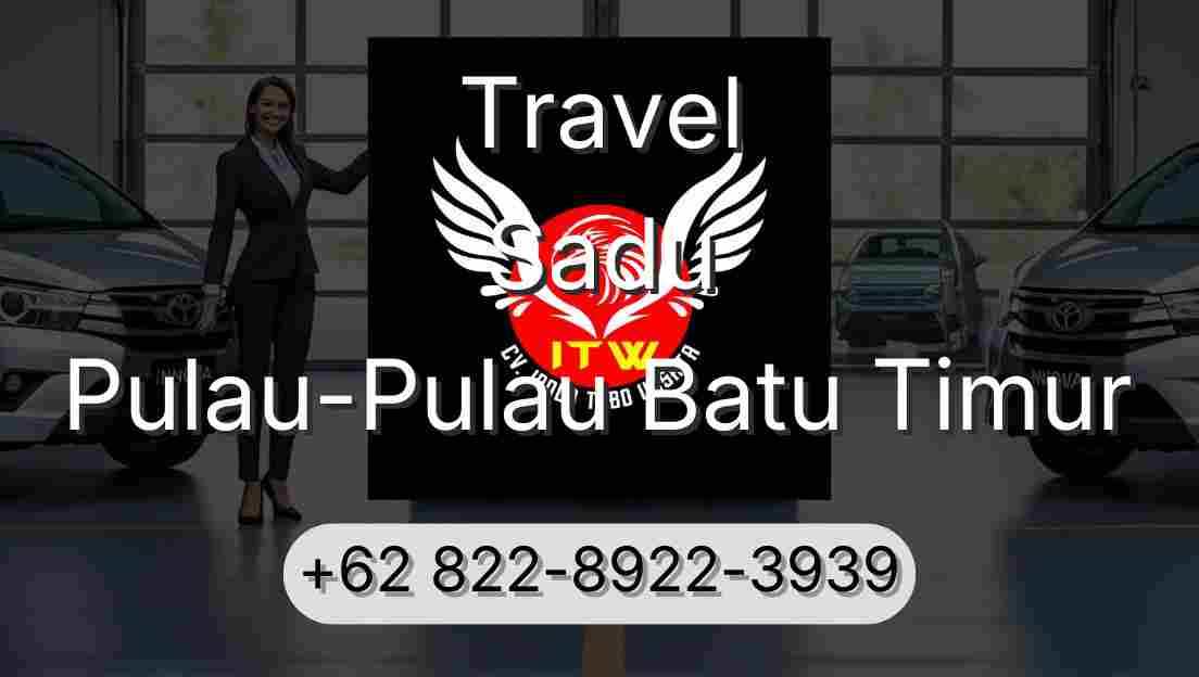 Travel Sadu Pulau-Pulau Batu Timur