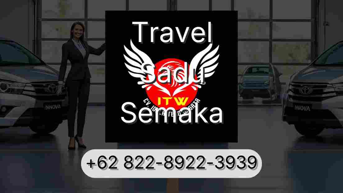 Travel Sadu Semaka