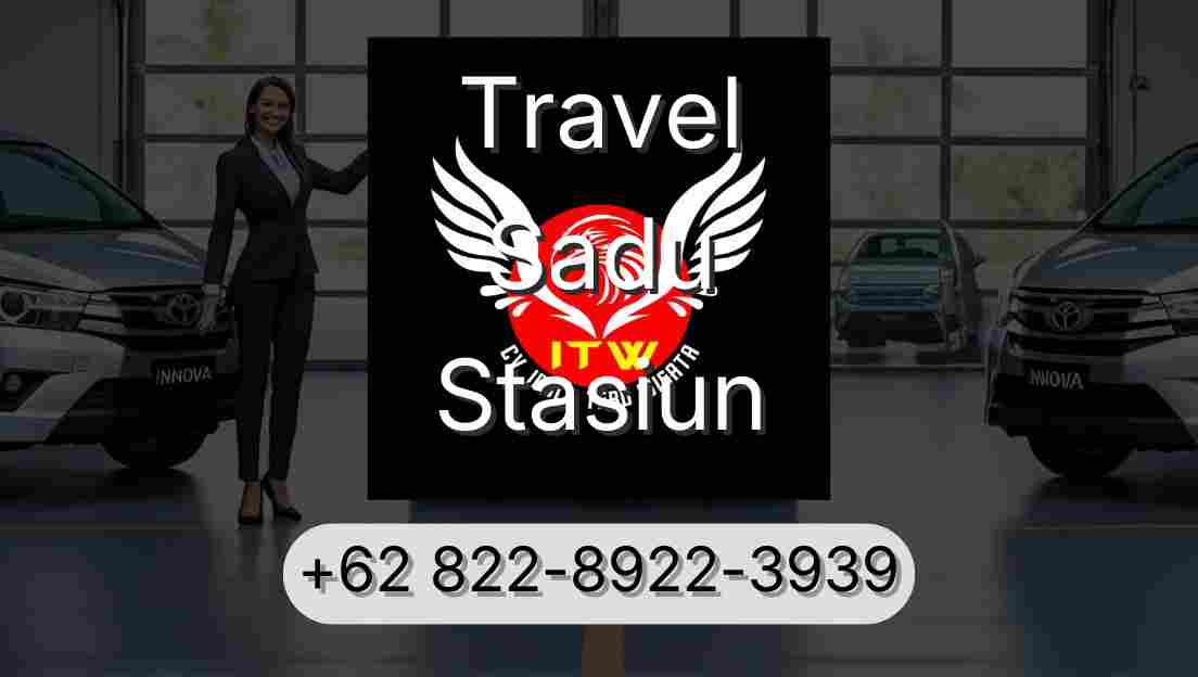 Travel Sadu Stasiun