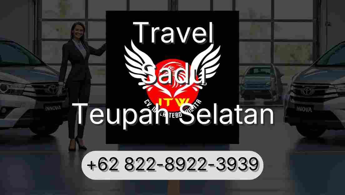 Travel Sadu Teupah Selatan