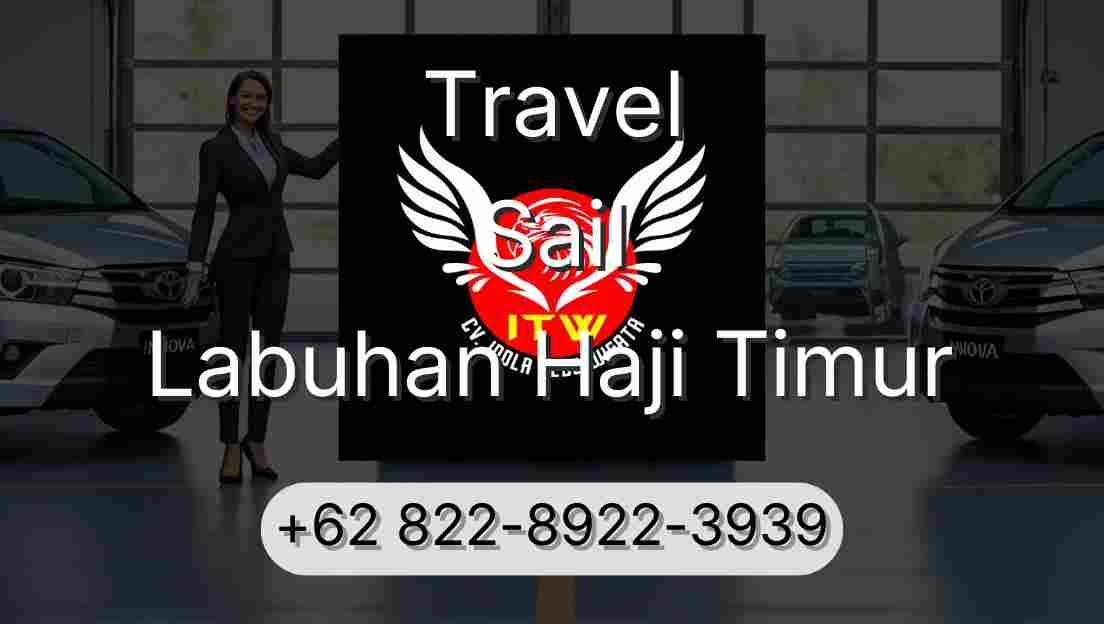Travel Sail Labuhan Haji Timur