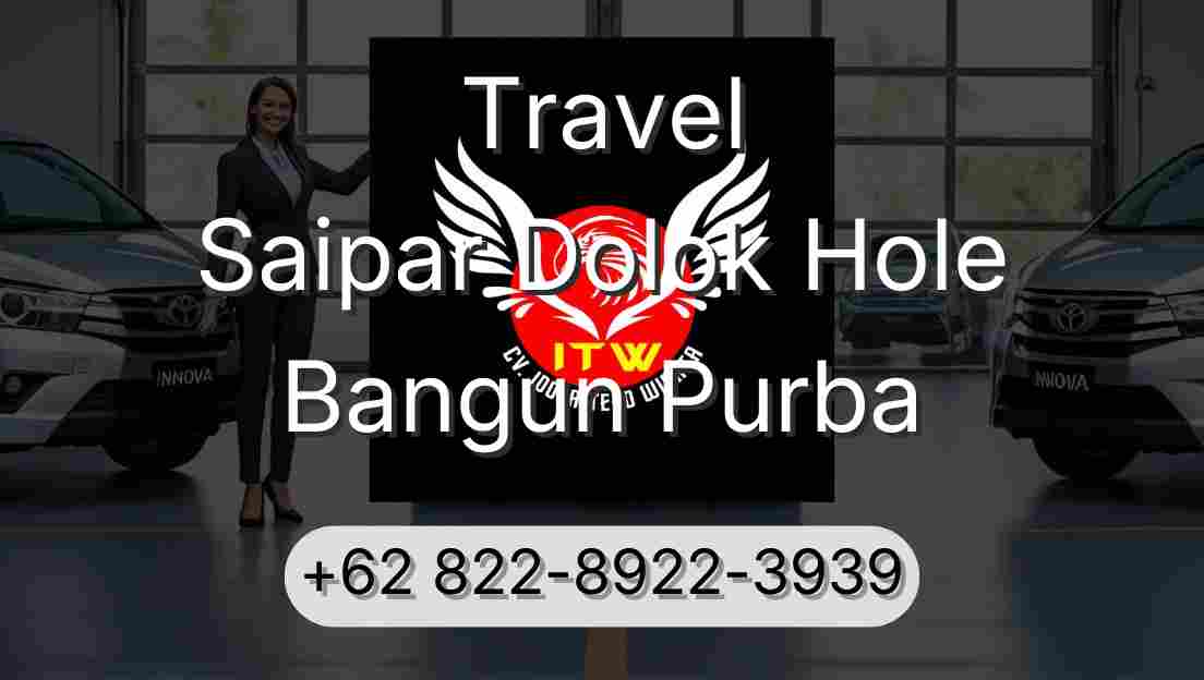 Travel Saipar Dolok Hole Bangun Purba