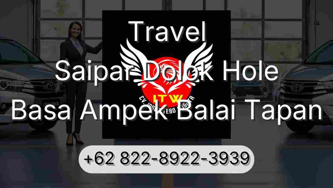 Travel Saipar Dolok Hole Basa Ampek Balai Tapan
