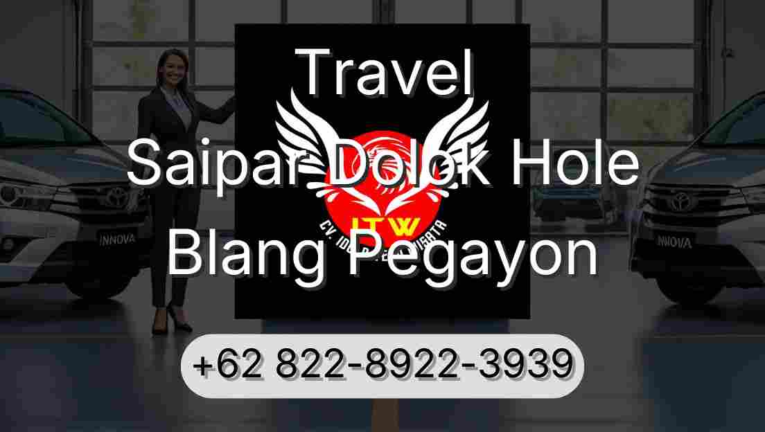 Travel Saipar Dolok Hole Blang Pegayon