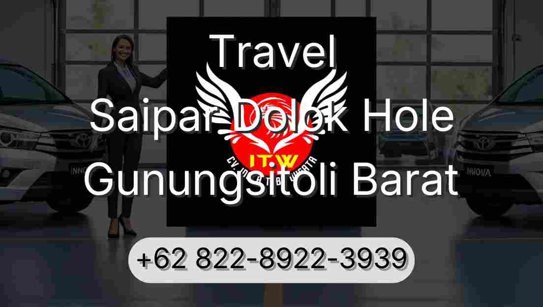 Travel Saipar Dolok Hole Gunungsitoli Barat
