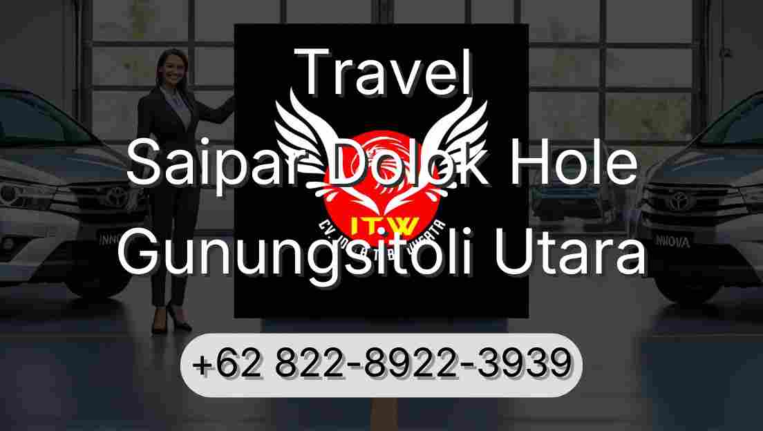 Travel Saipar Dolok Hole Gunungsitoli Utara