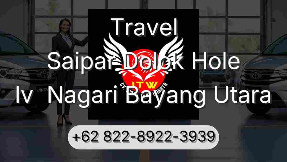 Travel Saipar Dolok Hole Iv  Nagari Bayang Utara