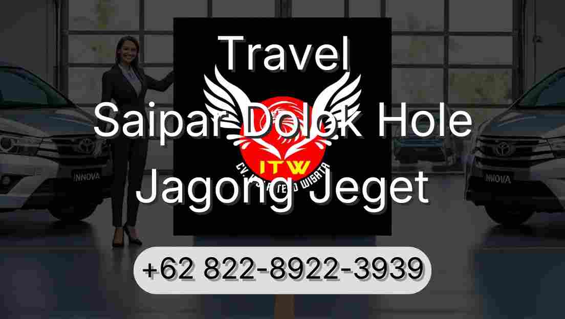 Travel Saipar Dolok Hole Jagong Jeget