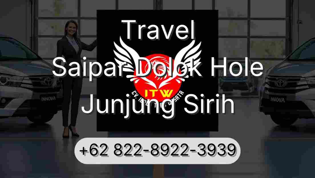 Travel Saipar Dolok Hole Junjung Sirih