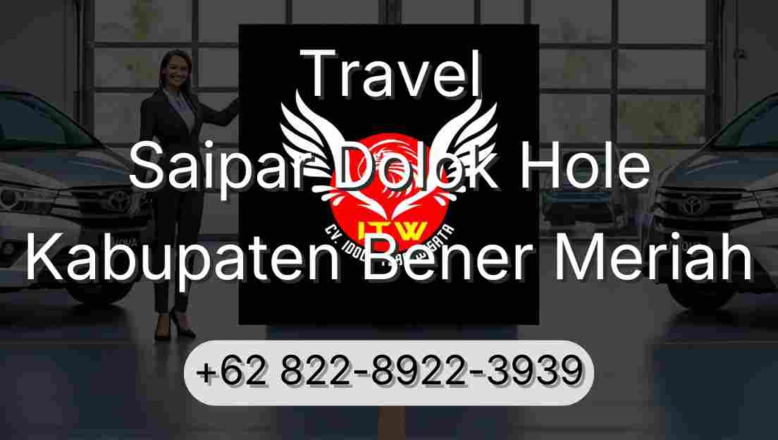 Travel Saipar Dolok Hole Kabupaten Bener Meriah