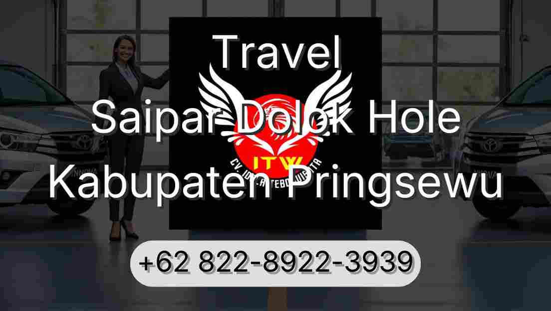Travel Saipar Dolok Hole Kabupaten Pringsewu