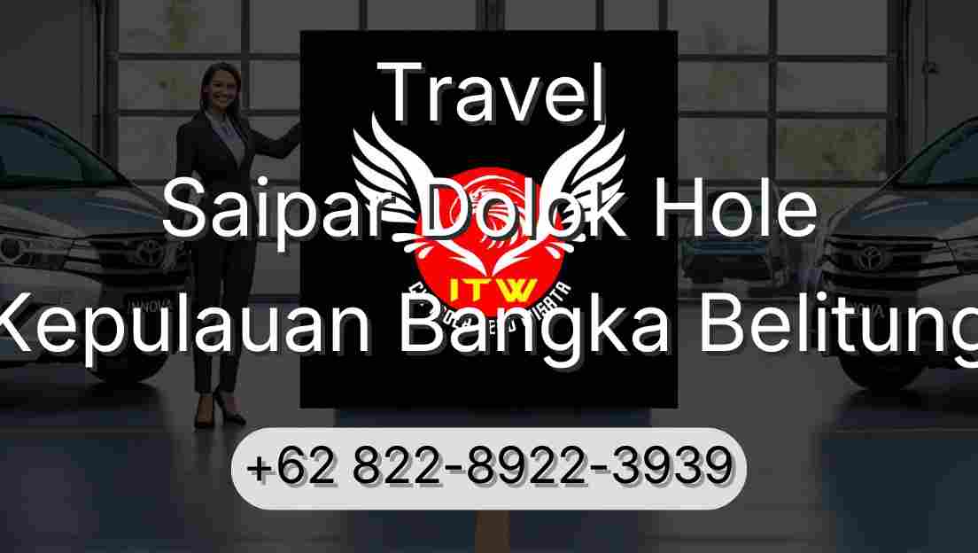 Travel Saipar Dolok Hole Kepulauan Bangka Belitung