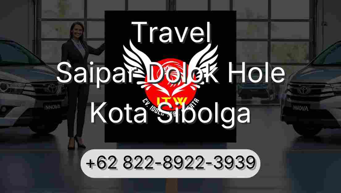 Travel Saipar Dolok Hole Kota Sibolga
