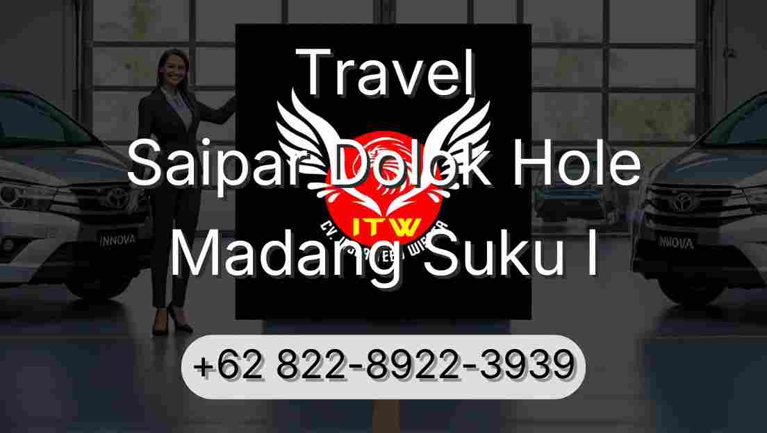 Travel Saipar Dolok Hole Madang Suku I