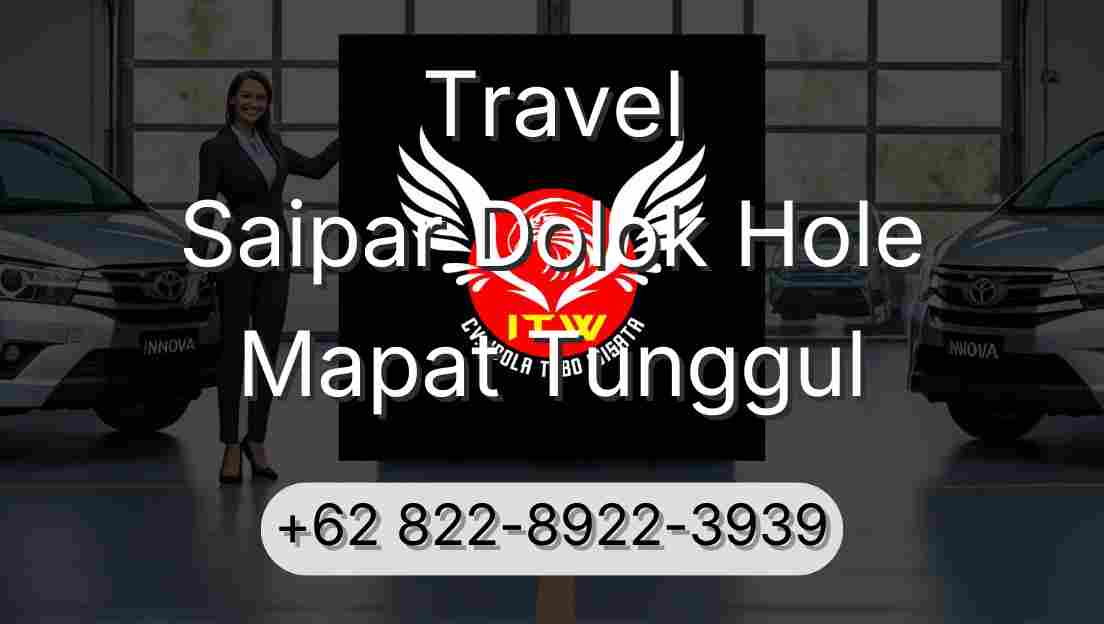 Travel Saipar Dolok Hole Mapat Tunggul