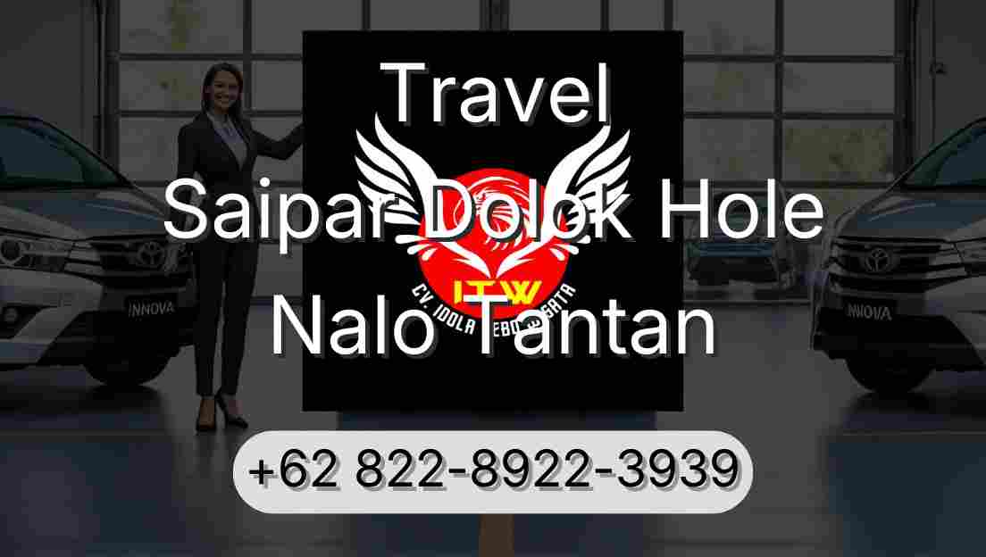 Travel Saipar Dolok Hole Nalo Tantan