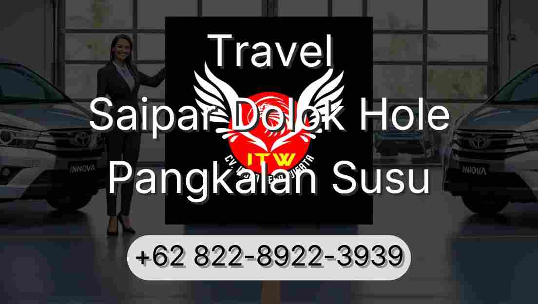 Travel Saipar Dolok Hole Pangkalan Susu