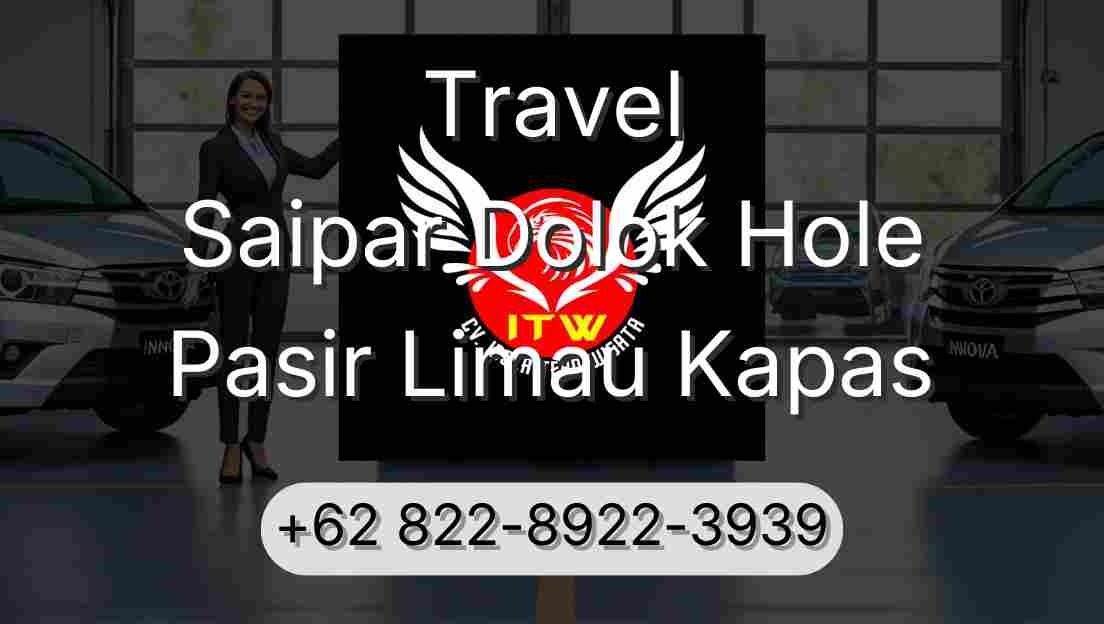 Travel Saipar Dolok Hole Pasir Limau Kapas