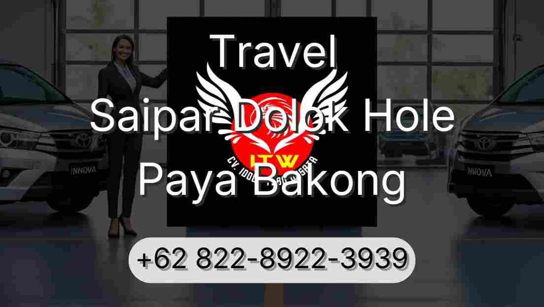 Travel Saipar Dolok Hole Paya Bakong