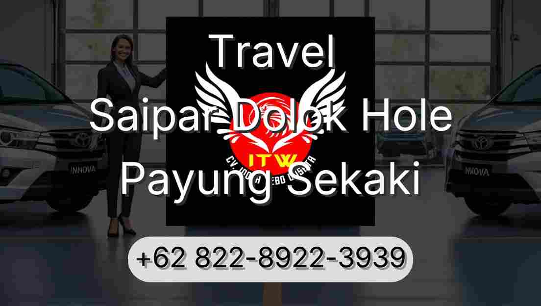 Travel Saipar Dolok Hole Payung Sekaki