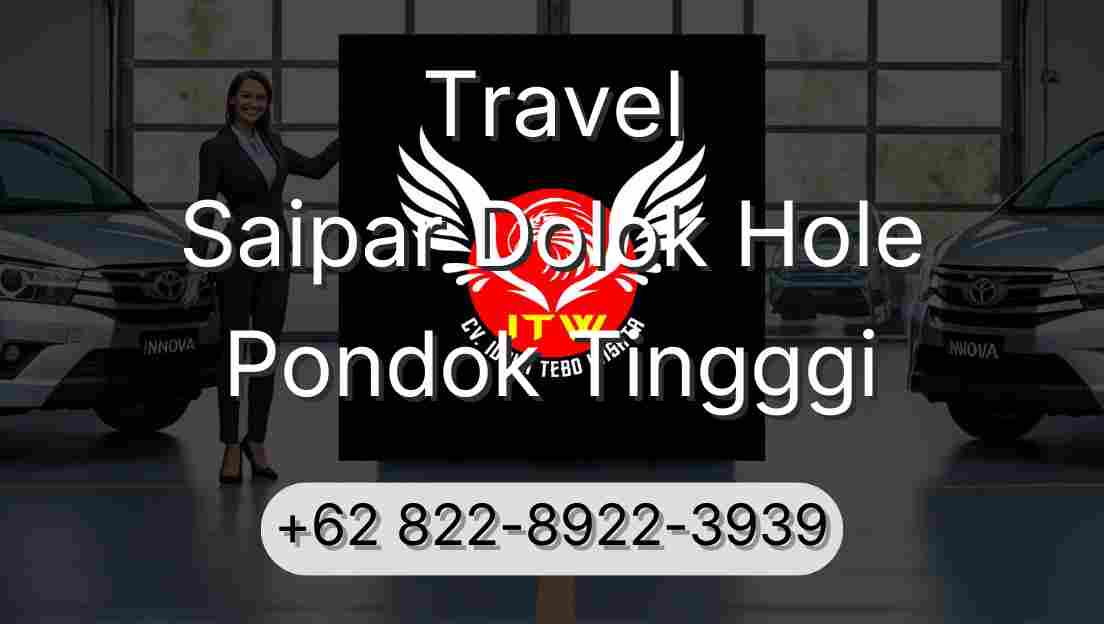 Travel Saipar Dolok Hole Pondok Tingggi