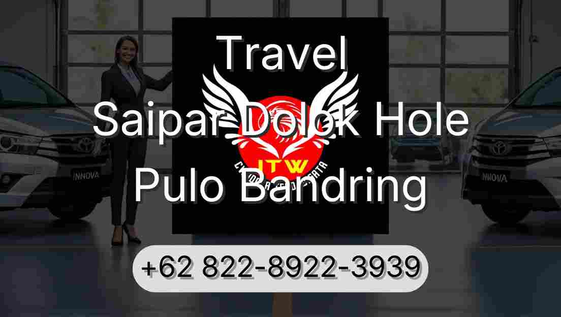 Travel Saipar Dolok Hole Pulo Bandring