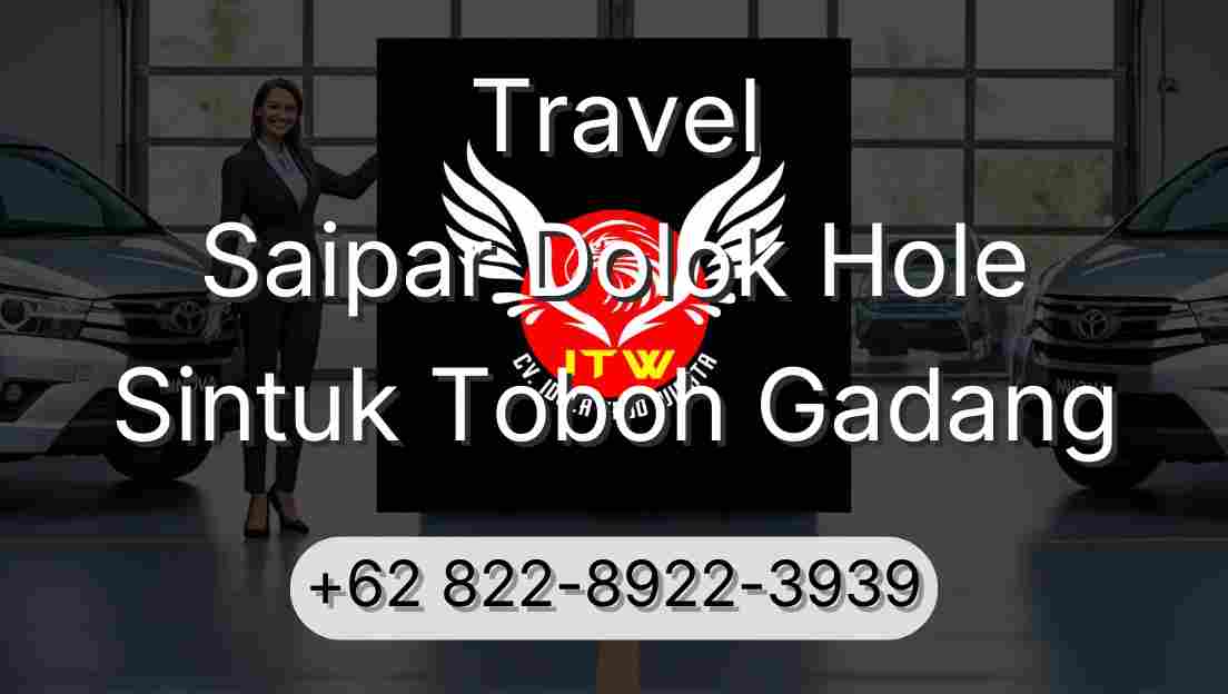 Travel Saipar Dolok Hole Sintuk Toboh Gadang