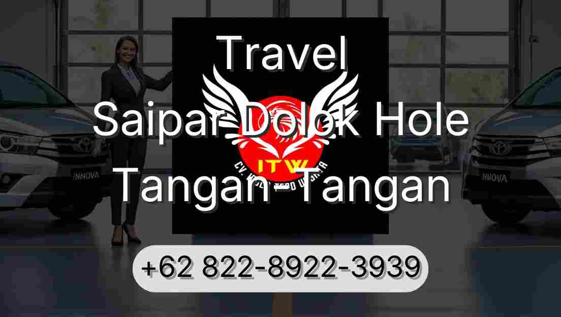 Travel Saipar Dolok Hole Tangan-Tangan