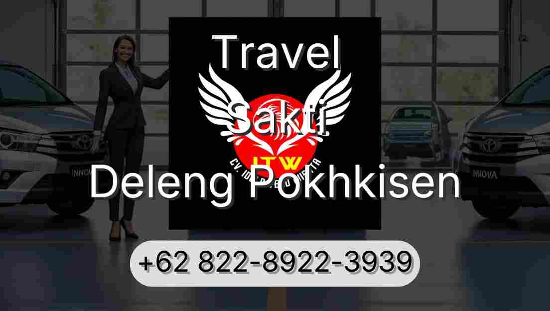 Travel Sakti Deleng Pokhkisen