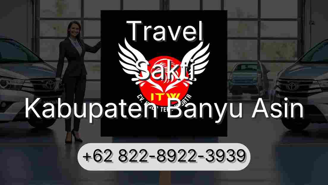 Travel Sakti Kabupaten Banyu Asin