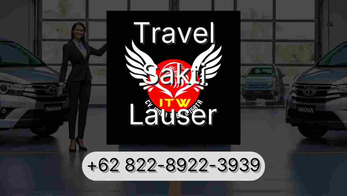 Travel Sakti Lauser