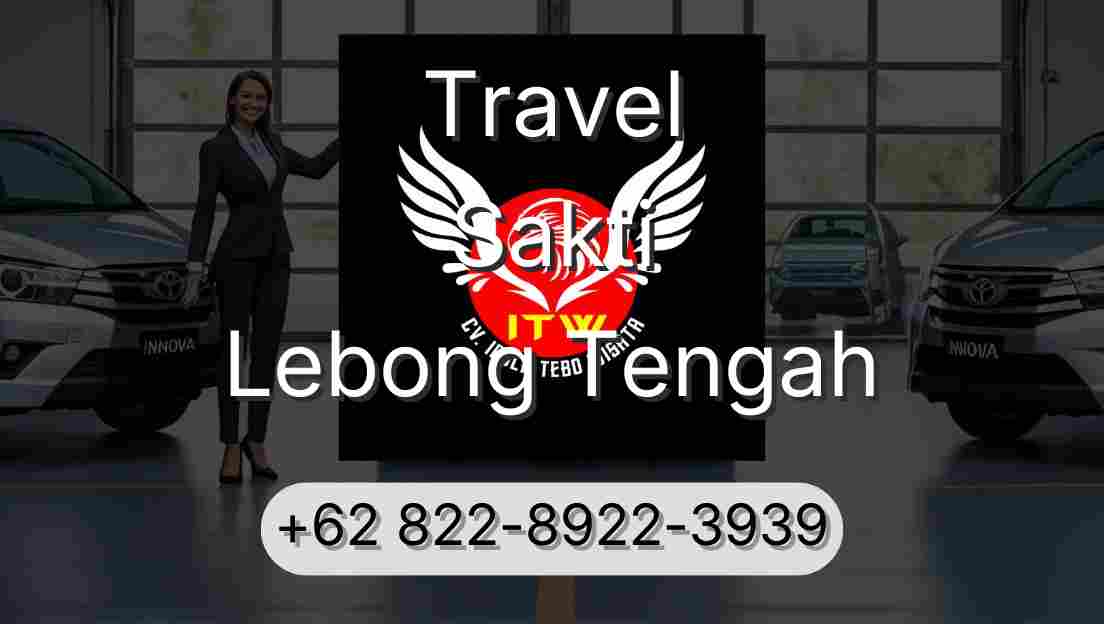 Travel Sakti Lebong Tengah