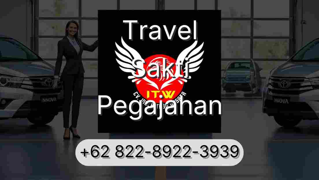 Travel Sakti Pegajahan